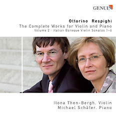 CD album cover 'Ottorino Respighi: The Complete Works for Violin and Piano Vol. II' (GEN 87094) with Michael Schfer ...