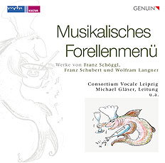 CD album cover 'Musikalisches Forellenmen' (GEN 16550) with Consortium Vocale, Michael Glser, Andreas Hartmann ...