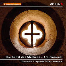 CD album cover 'The Art of Dying – Ars moriendi' (GEN 22800) with Ensemble il capriccio, Franz Vitzthum