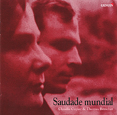 CD album cover 'Saudade mundial' (GMP 04801) with Claudia Copier, Thomas Bttcher