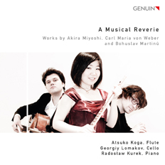 CD album cover 'A Musical Reverie' (GEN 14306) with Atsuko Koga, Georgiy Lomakov, Radoslaw Kurek