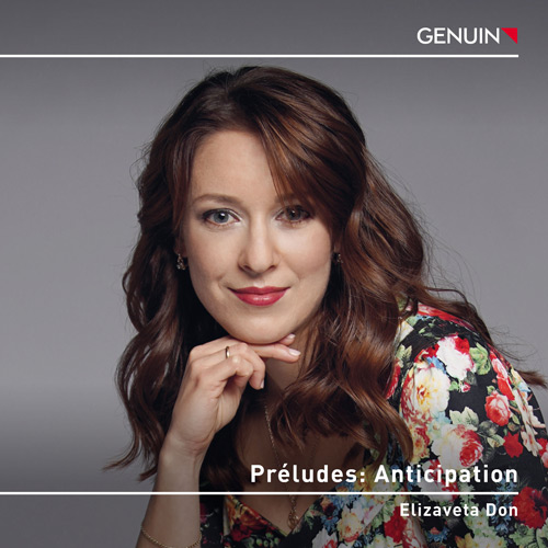 CD album cover 'Préludes: Anticipation' (GEN 24858) with Elizaveta Don