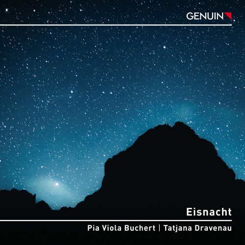 Eisnacht CD album cover 'Eisnacht' (GEN 26948) with Pia Viola Buchert, Tatjana Dravenau