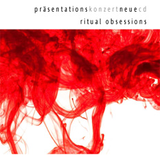 Duo dAccord - Konzert zum CD Release "ritual obsessions"
